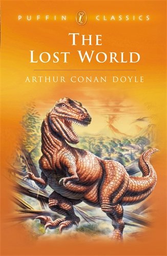 The Lost World by Sir Arthur Conan Doyle (Puffin Classics) (RARE BOOKS)