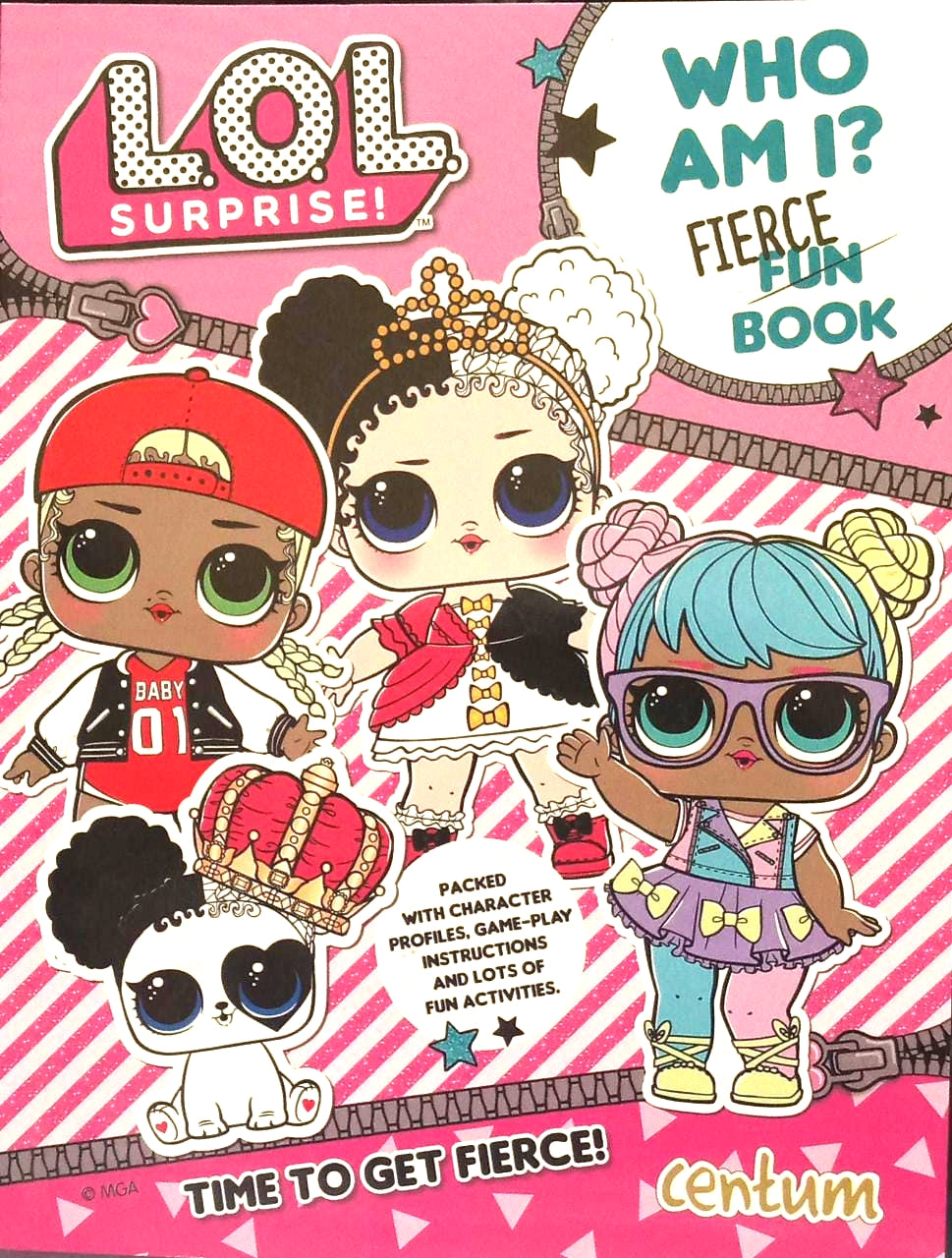 Lol Surprise! Who I Am Fierce Fun Book