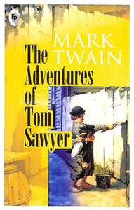 The adventures of tom sawyer