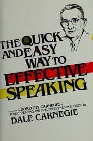 The Quick and Easy Way to Effective Speaking [HARDCOVER]
